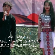 Thawj Tiam Tus Hlub 《美丽的神话》(热度:118)由供城翻唱，原唱歌手Nkauj Zuag Kwm